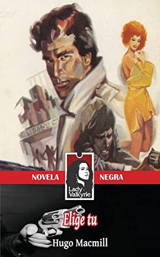 Elige Tu (Novela Negra)