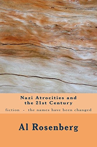 Nazi Attrocities and the 21st Century