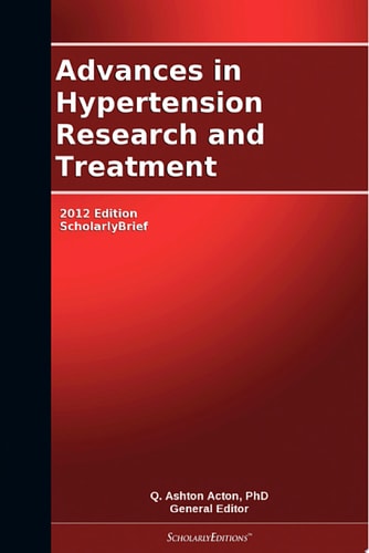 Advances in Hypertension Research and Treatment: 2012 Edition ScholarlyBrief