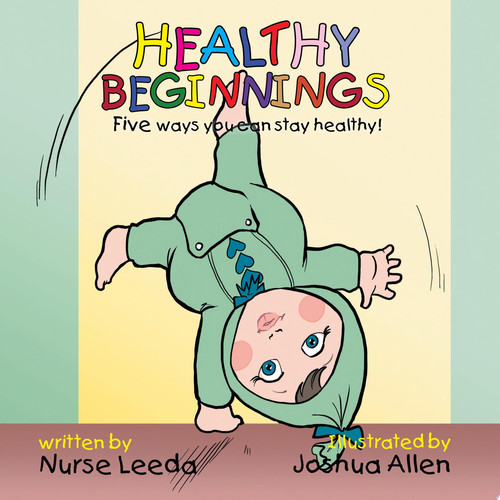 Healthy Beginnings Five Ways You Can Stay Healthy!
