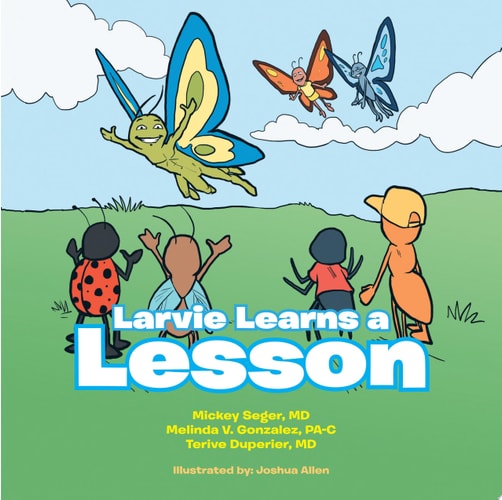 Larvie Learns a Lesson
