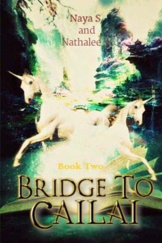 Bridge to Cailai Book Two