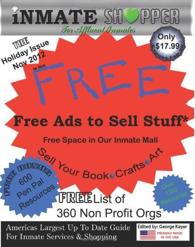 Inmate Shopper 2012, Issue 3. 1 America's Largest Inmate Shopping Guide