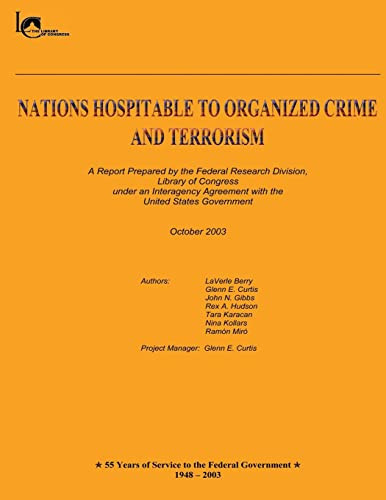 Nations Hospitable to Organized Crime and Terrorism A Report Prepared by the Federal Research Division,