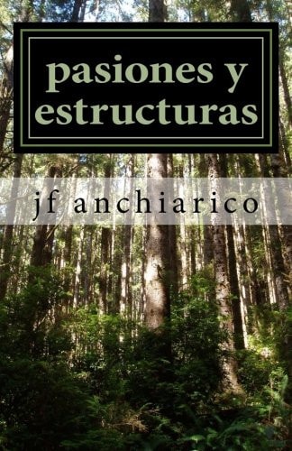 Pasiones y Estructuras