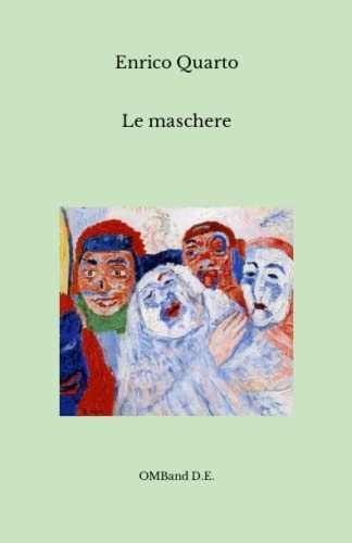 Le Maschere
