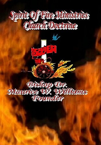 Spirit of Fire Ministries Church Doctrine