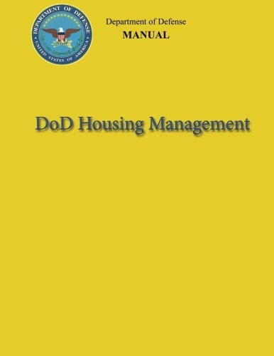 DoD Housing Management (DoD 4165. 63-M)