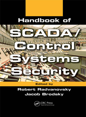 Handbook of SCADA/control systems security