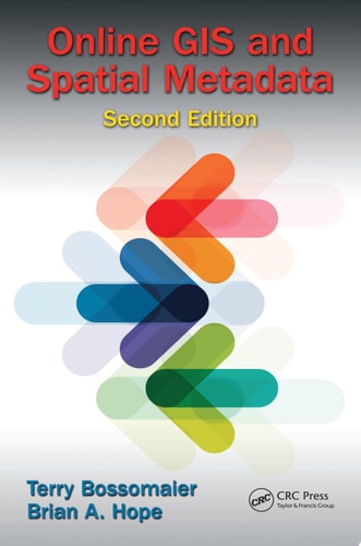 Online GIS and Spatial Metadata