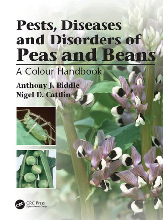 Pests, diseases, and disorders of peas and beans: a color handbook