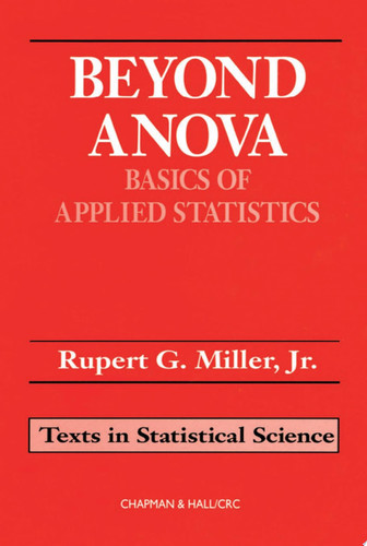 Beyond ANOVA: basics of applied statistics