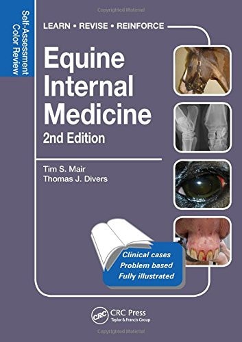 Equine Internal Medicine Self-Assessment Color Review Second Edition