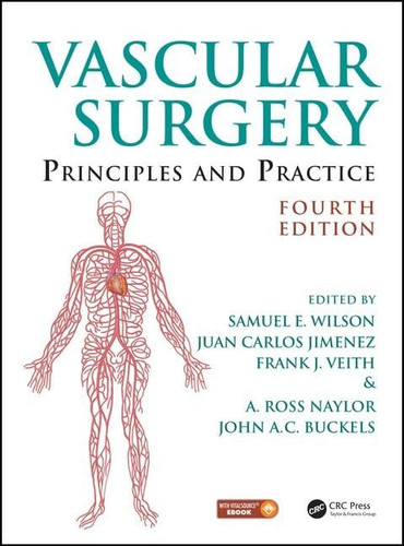 Vascular Surgery Principles and Practice, Fourth Edition