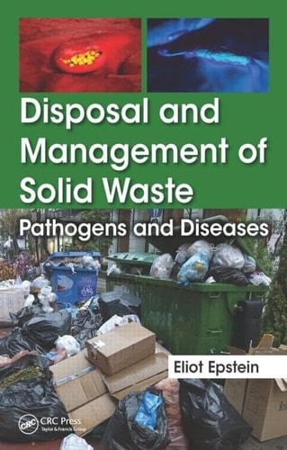 Disposal and Management of Solid Waste Pathogens and Diseases
