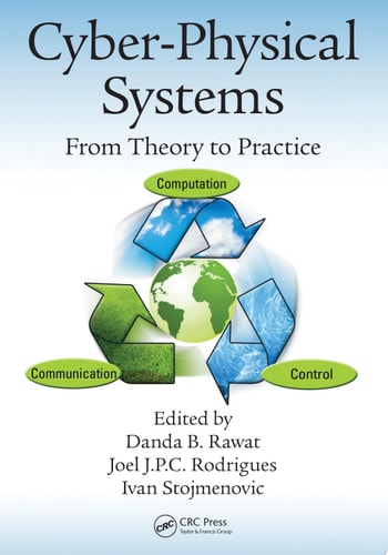 Cyber-Physical Systems From Theory to Practice