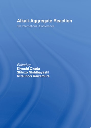 Alkali-Aggregate Reaction 8th International Conference