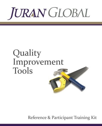 Quality Improvement Tools Reference and Participant Training Kit