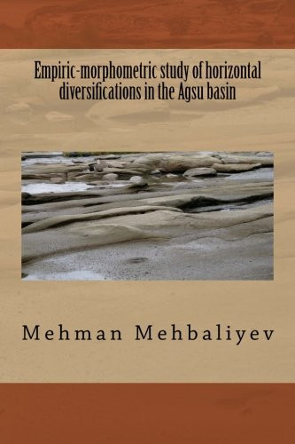 Empiric-Morphometric Study of Horizontal Diversifications in the Agsu Basin