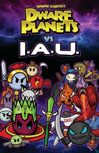 DWARF PLANETS Vs I. A. U.