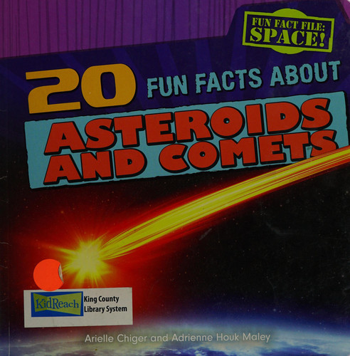 20 Fun Facts about Asteroids and Comets