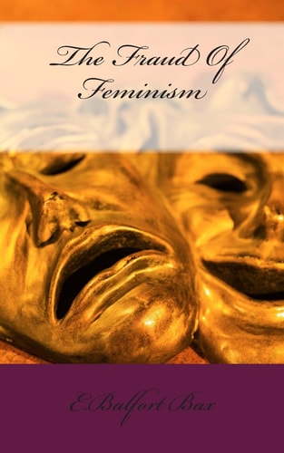 The Fraud of Feminism