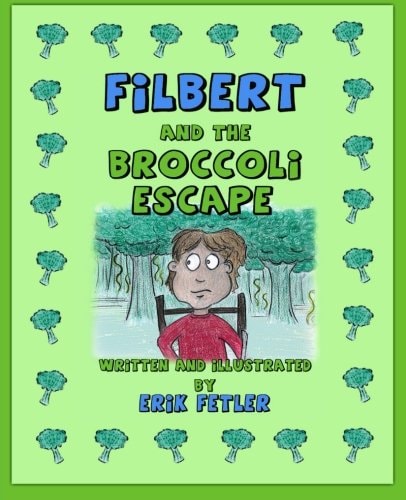 Filbert and the Broccoli Escape