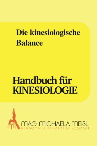 Die Kinesiologische Balance