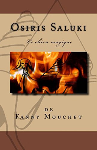 Osiris Saluki Le Chien Magique