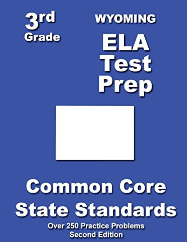 Wyoming 3rd Grade ELA Test Prep Common Core Learning Standards