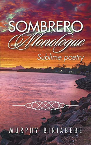 Sombrero Monologue Sublime Poetry