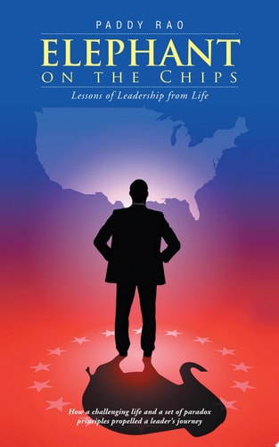 Elephant on the Chips Lessons of Leadership from Life