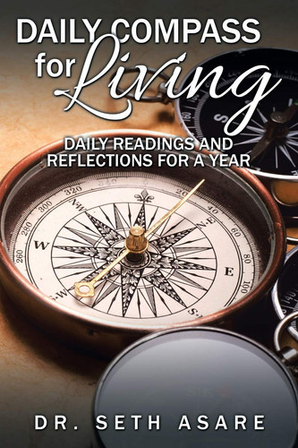 Daily Compass for Living Daily Readings and Reflections for a Year