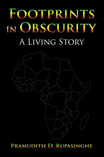Footprints in Obscurity A Living Story
