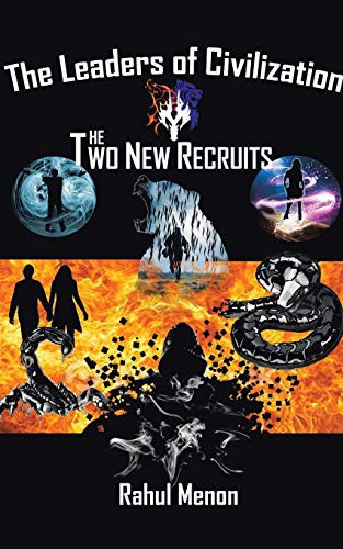 Leaders of Civilization The Two New Recruits