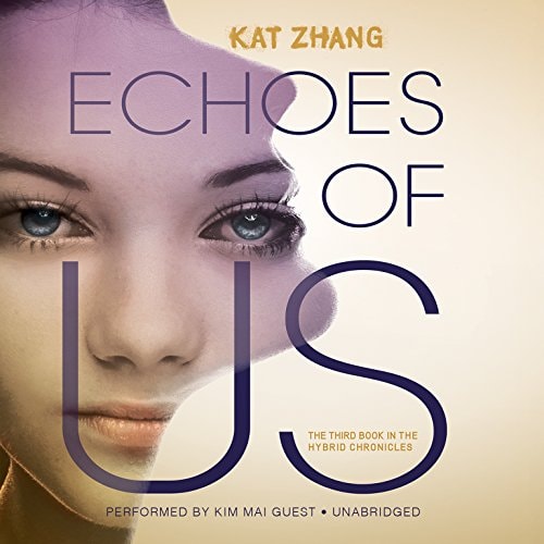Echoes of Us (Hybrid Chronicles)