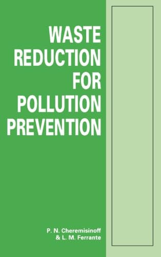 Waste Reduction for Pollution Prevention