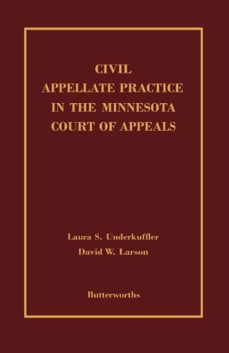 Civil Appellate Practice in the Minnesota Court of Appeals