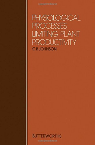 Physiological Processes Limiting Plant Productivity