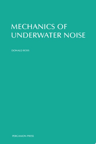 Mechanics of Underwater Noise