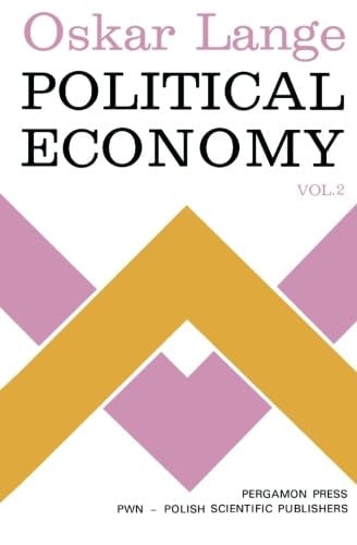 Political Economy: Volume 2
