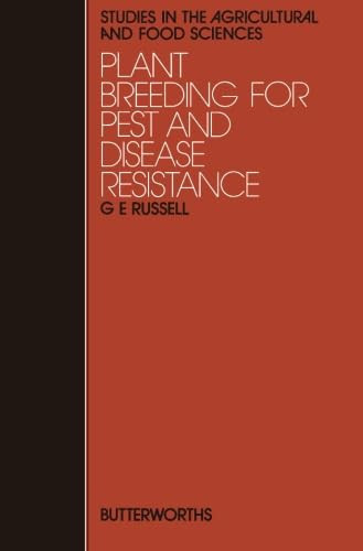 Plant Breeding for Pest and Disease Resistance: Studies in the Agricultural and Food Sciences