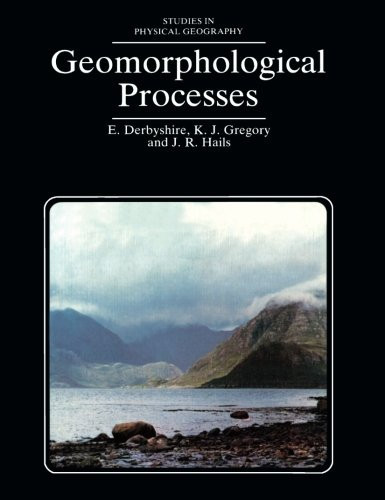 Geomorphological Processes: Studies in Physical Geography