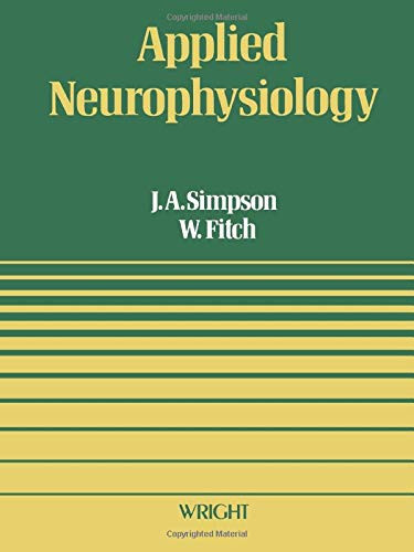 Applied Neurophysiology: With Particular Reference to Anaesthesia