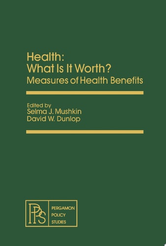 Health: What Is It Worth? Measures of Health Benefits