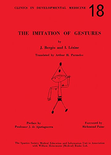 The Imitation of Gestures: A Technique for Studying the Body Schema and Praxis of Children Three to Six Years of Age