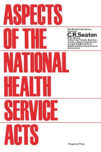 Aspects of the National Health Service Acts: The Westminster Series, Vol. 6