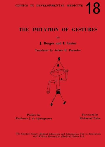 The Imitation of Gestures: A Technique for Studying the Body Schema and Praxis of Children Three to Six Years of Age