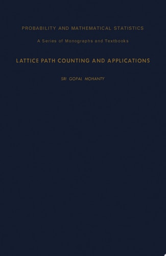 Lattice Path Counting and Applications
