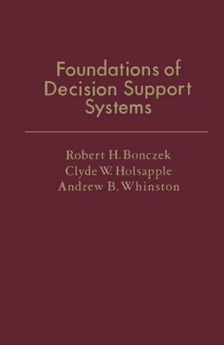 Foundations of Decision Support Systems